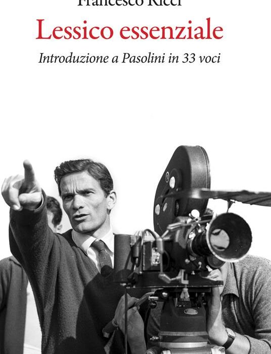 Introduzione a Pasolini in 33 voci